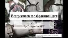 Load image into Gallery viewer, Leatherwork for Chainmaillers Tutorial